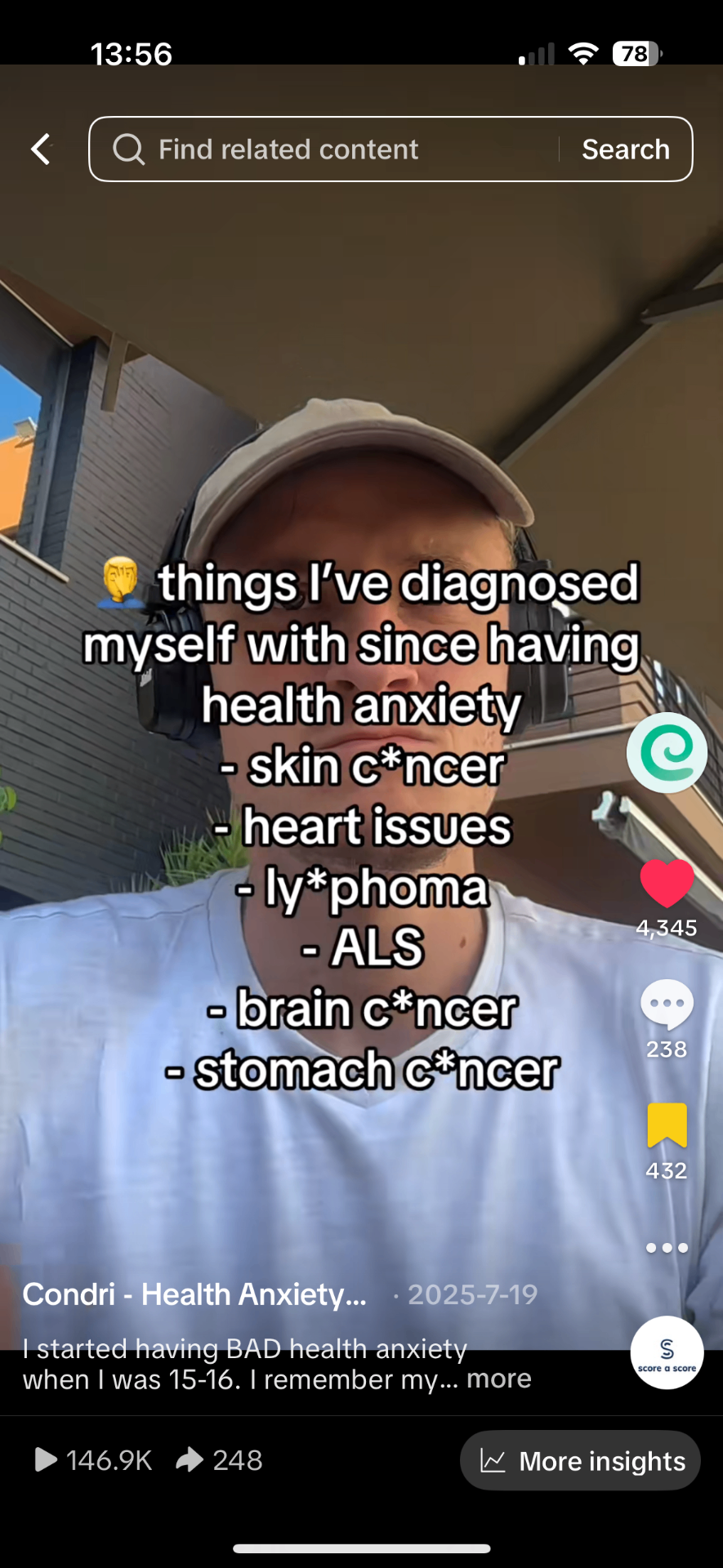 Condri TikTok video titled 'things I've diagnosed myself with since having health anxiety' listing skin cancer, heart issues, lymphoma, ALS, brain cancer, stomach cancer. 146.9K plays, 4,345 likes, 238 comments, 432 saves.